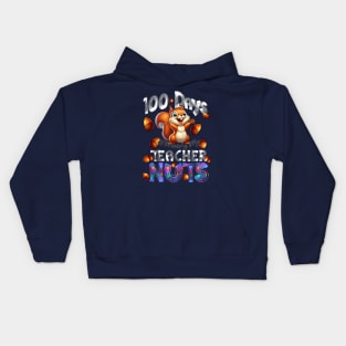 100 Days of Driving My Teacher Nuts - 100th Day of School Kids Hoodie